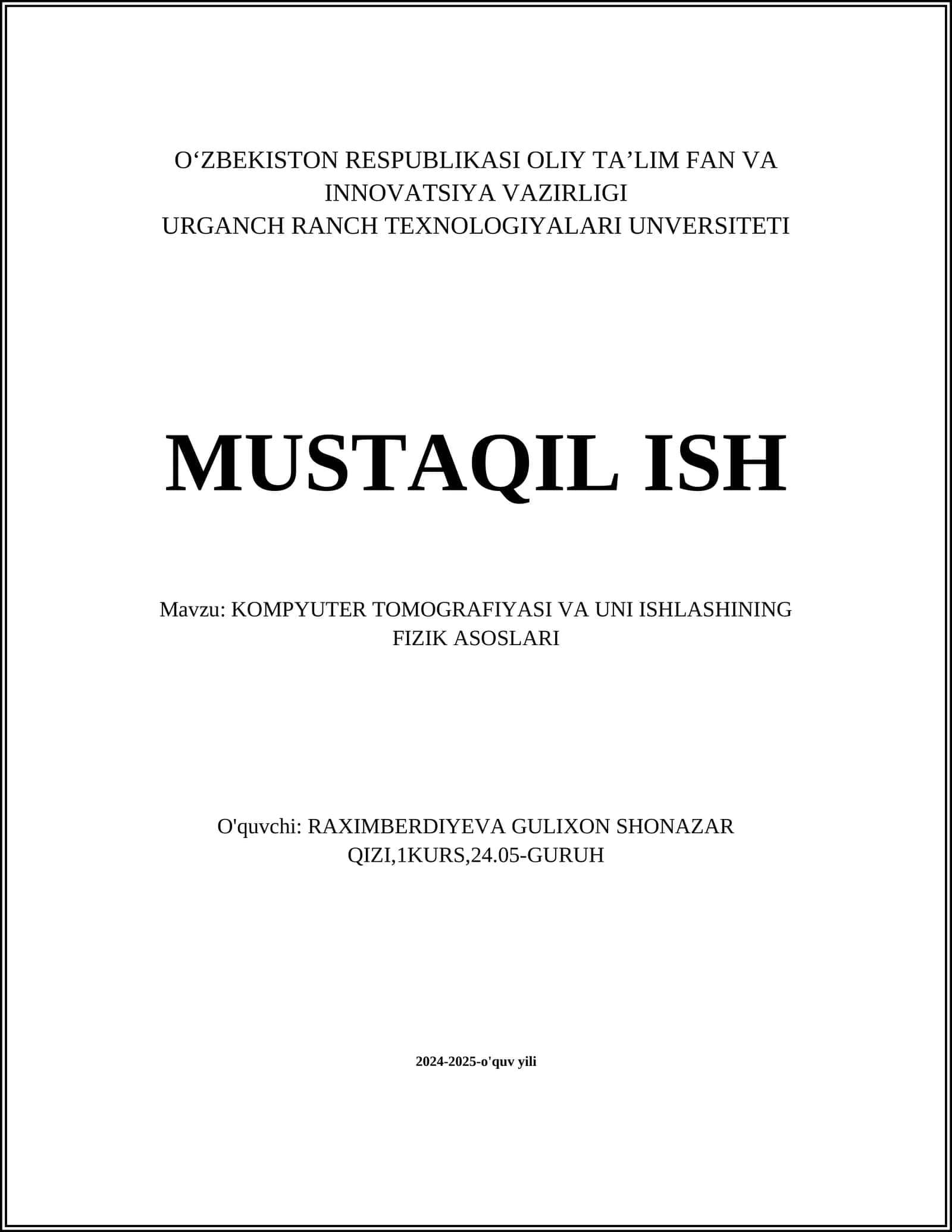 KOMPYUTER TOMOGRAFIYASI VA UNI ISHLASHINING FIZIK ASOSLARI 1