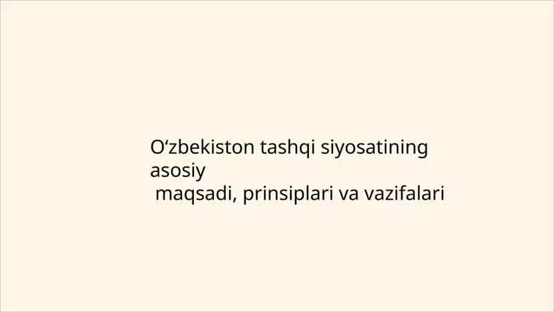 O‘zbekiston tashqi siyosati: Maqsadlar, prinsiplar va vazifalar 1