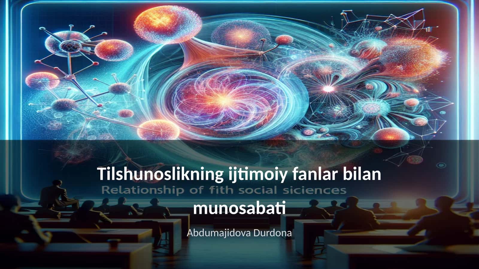Tilshunoslikning ijtimoiy fanlar bilan munosabati 1