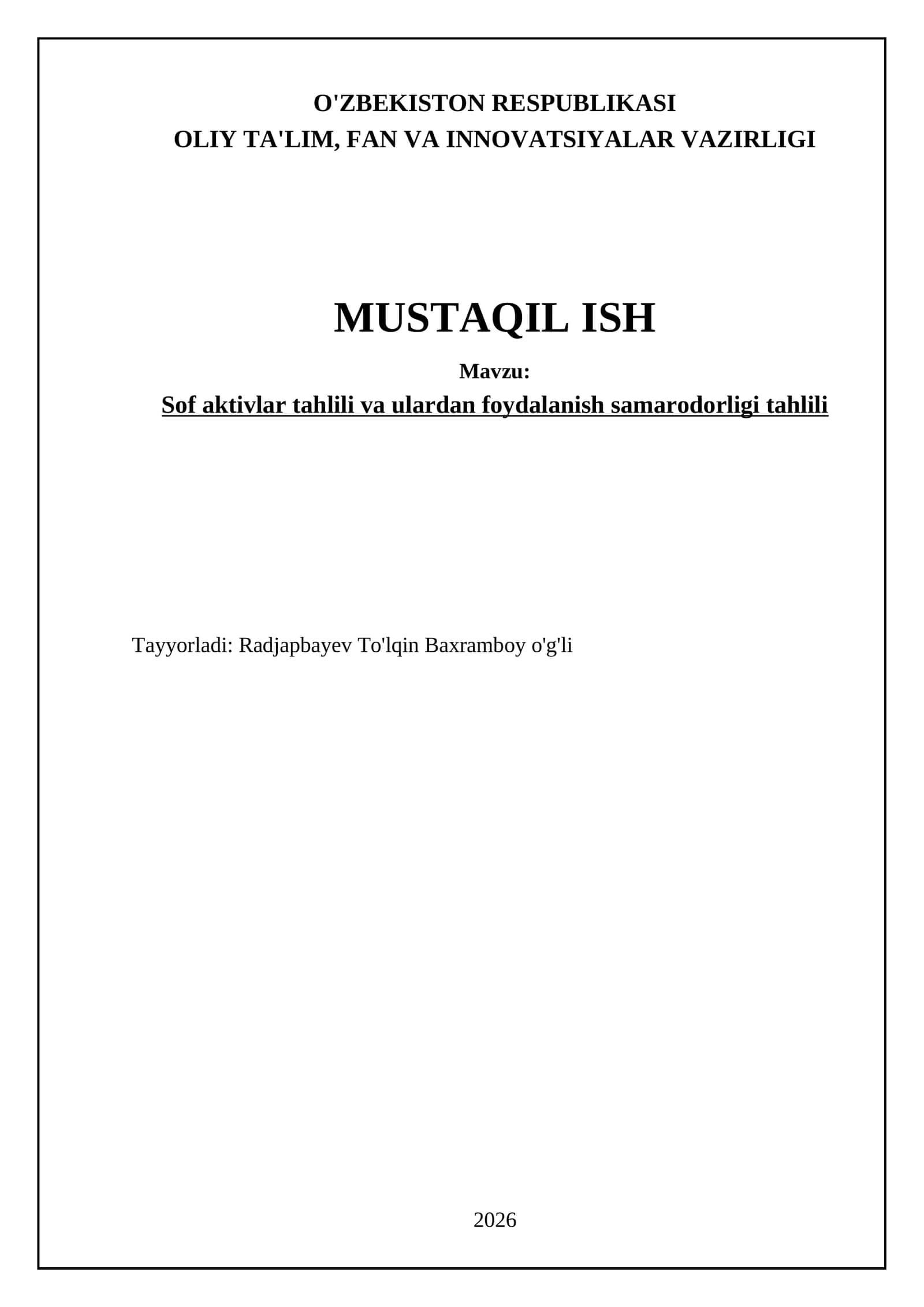 Sof aktivlar tahlili va ulardan foydalanish samarodorligi tahlili 1