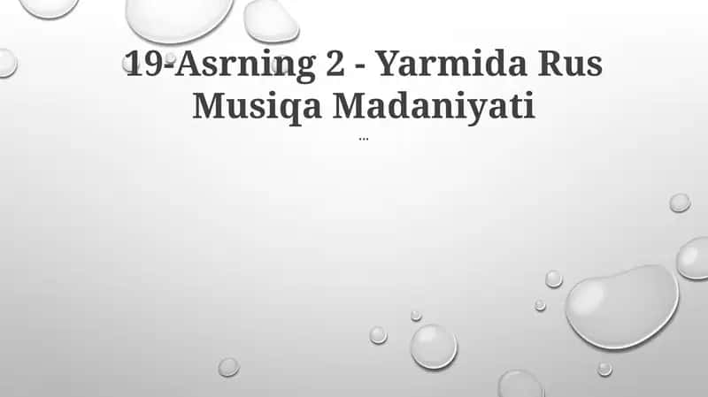 Nikolay Rimskiy-Korsakov, 19-Asrning 2-Yarmida Rus Musiqa Madaniyati 1