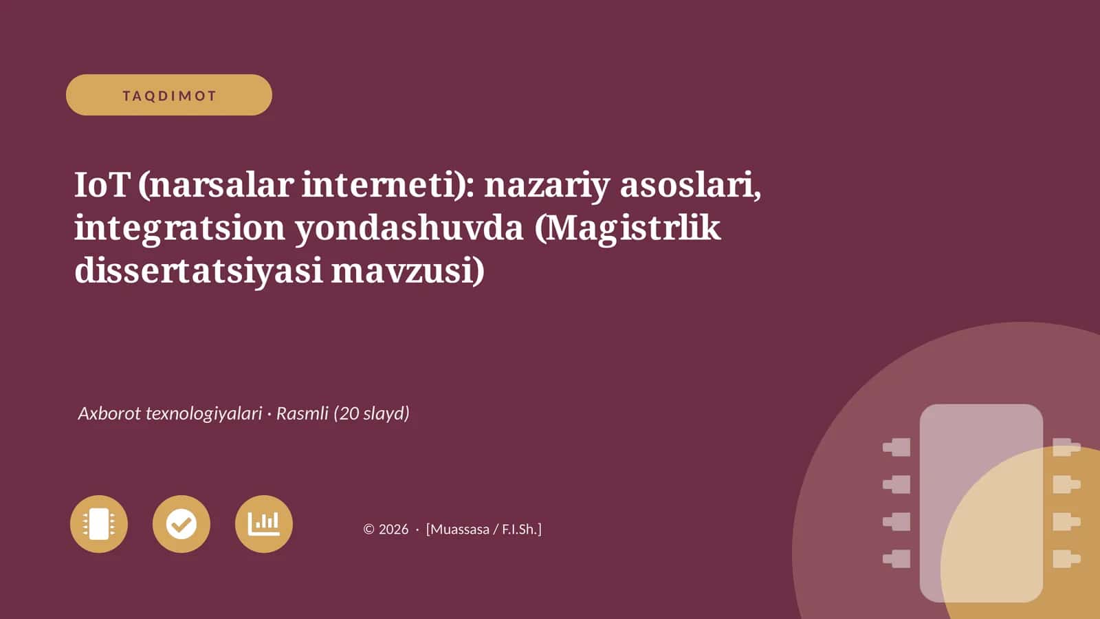 IoT (narsalar interneti): nazariy asoslari, integratsion yondashuvda (Magistrlik dissertatsiyasi mavzusi) 1