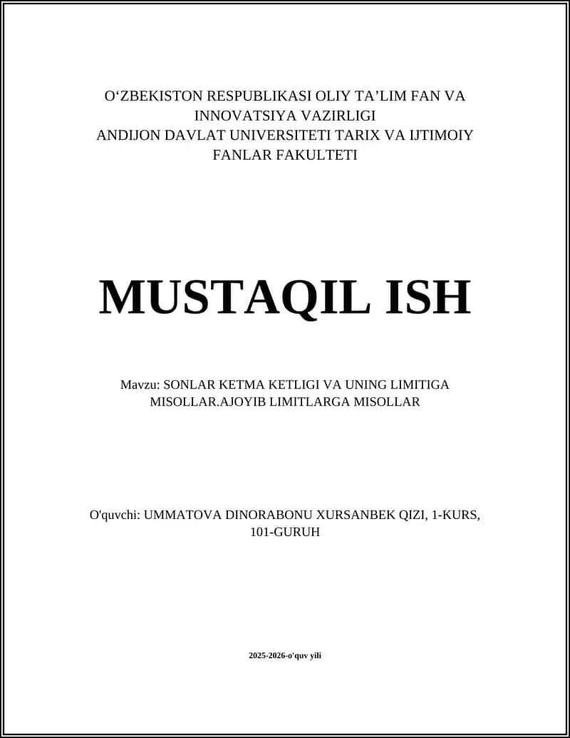 SONLAR KETMA KETLIGI VA UNING LIMITIGA MISOLLAR.AJOYIB LIMITLARGA MISOLLAR 1