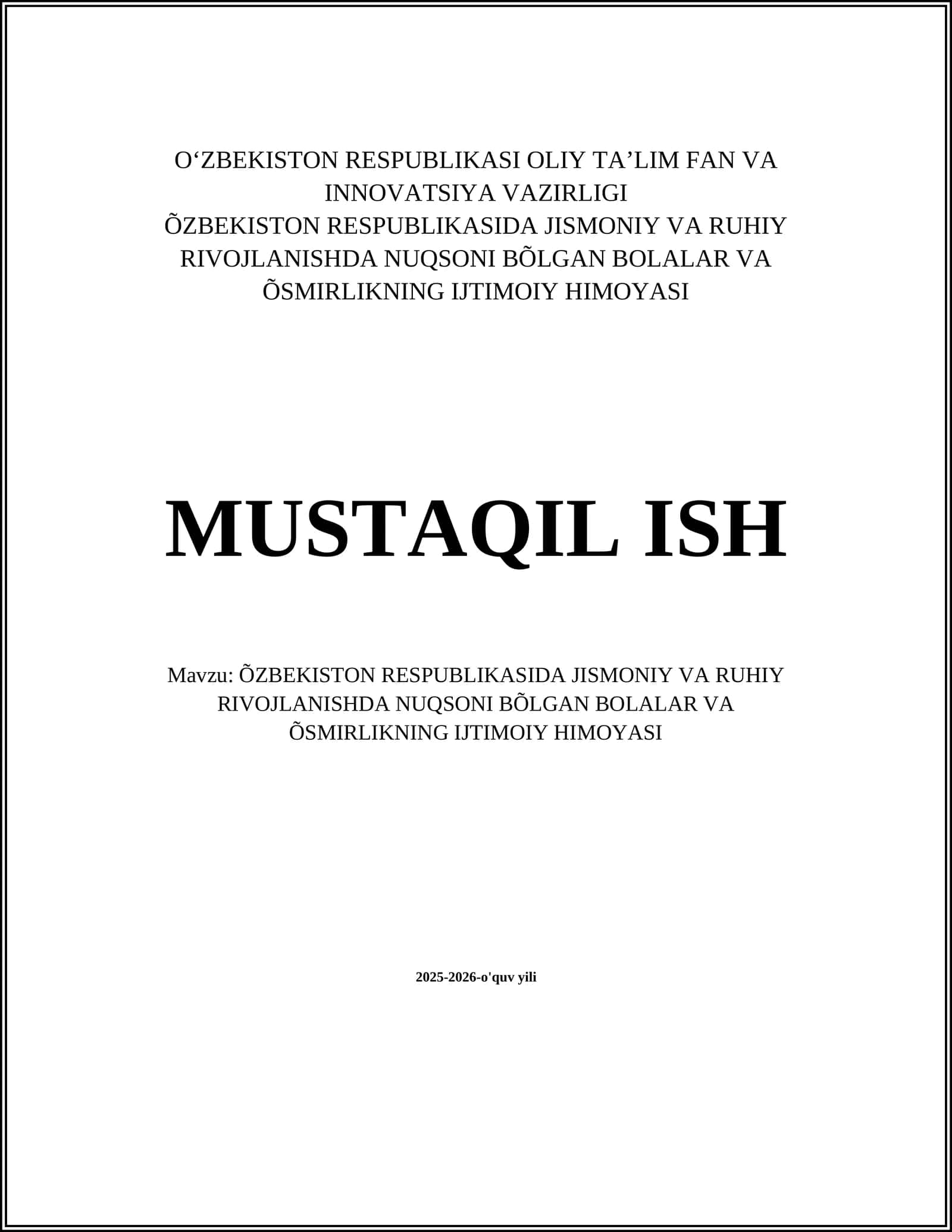 O‘ZBEKISTON RESPUBLIKASI OLIY TA’LIM FAN VA INNOVATSIYA VAZIRLIGI 1