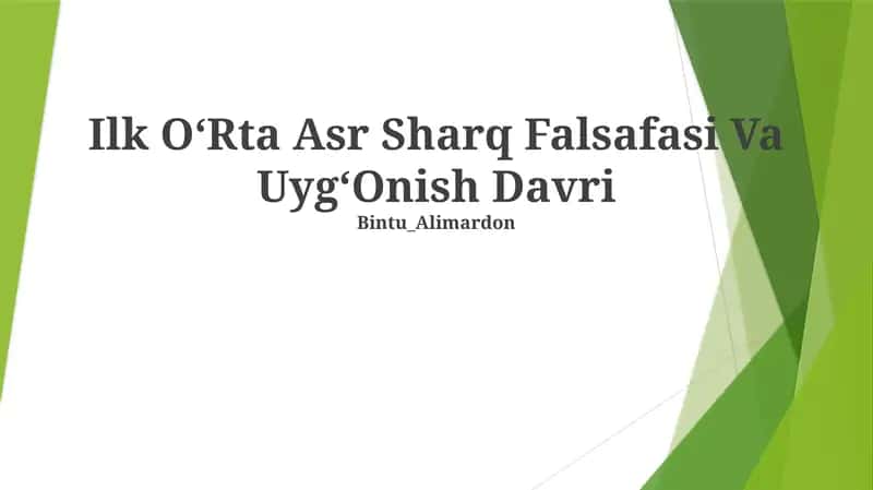 Ilk OʻRta Asr Sharq Falsafasi Va UygʻOnish Davri 1