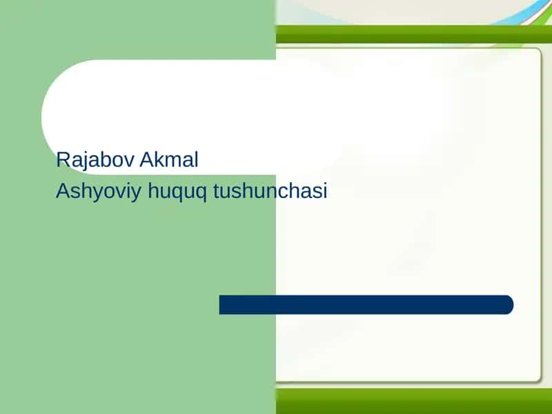 Ashyoviy huquq tushunchasi 1