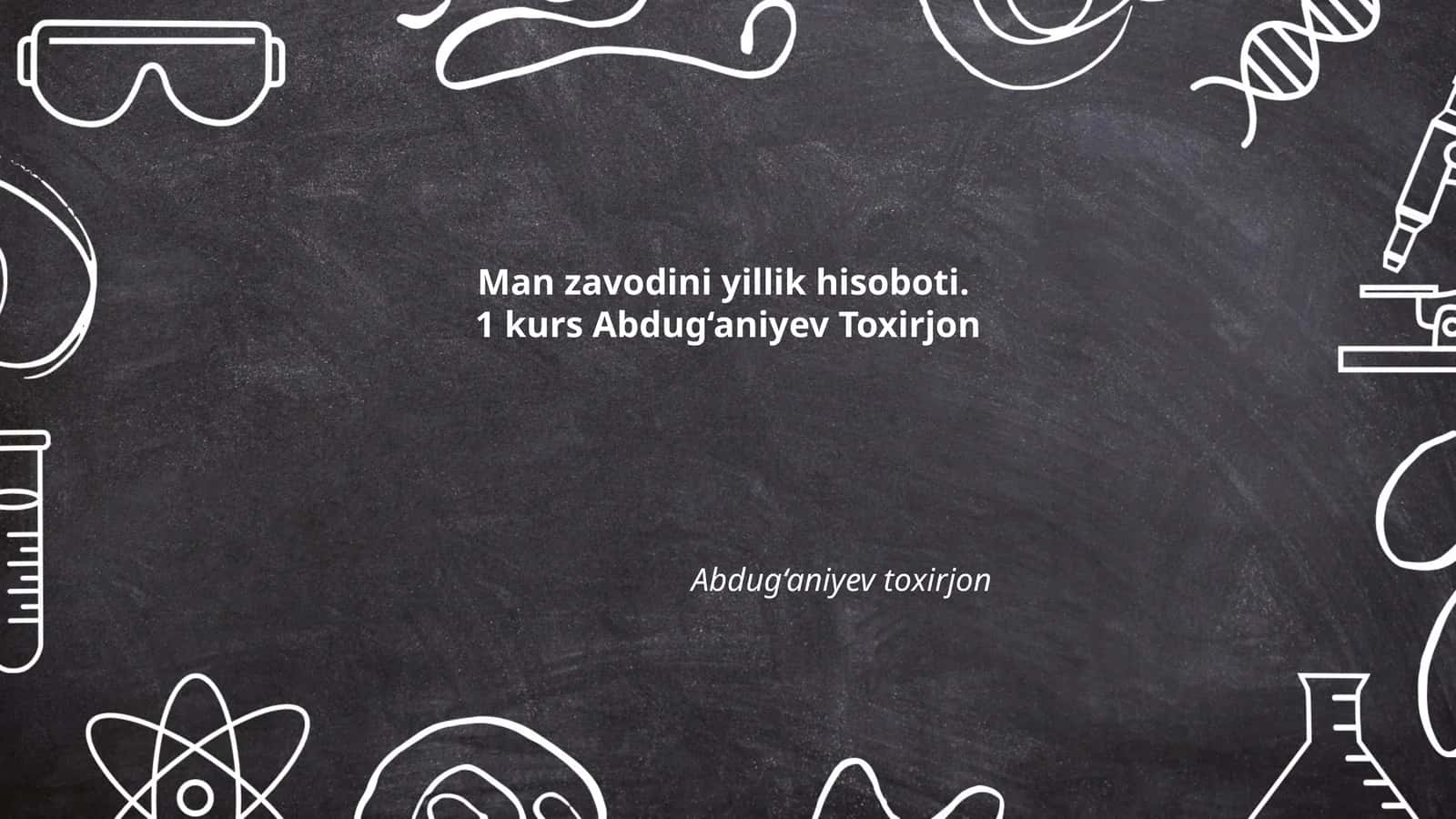 Man zavodini yillik hisoboti 1