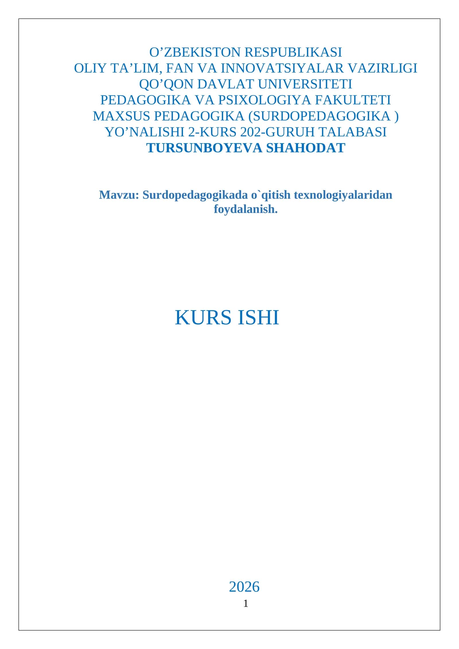 Surdopedagogikada o`qitish texnologiyalaridan foydalanish 1