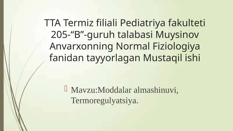 Normal Fiziologiya fanidan tayyorlagan Mustaqilishi 1