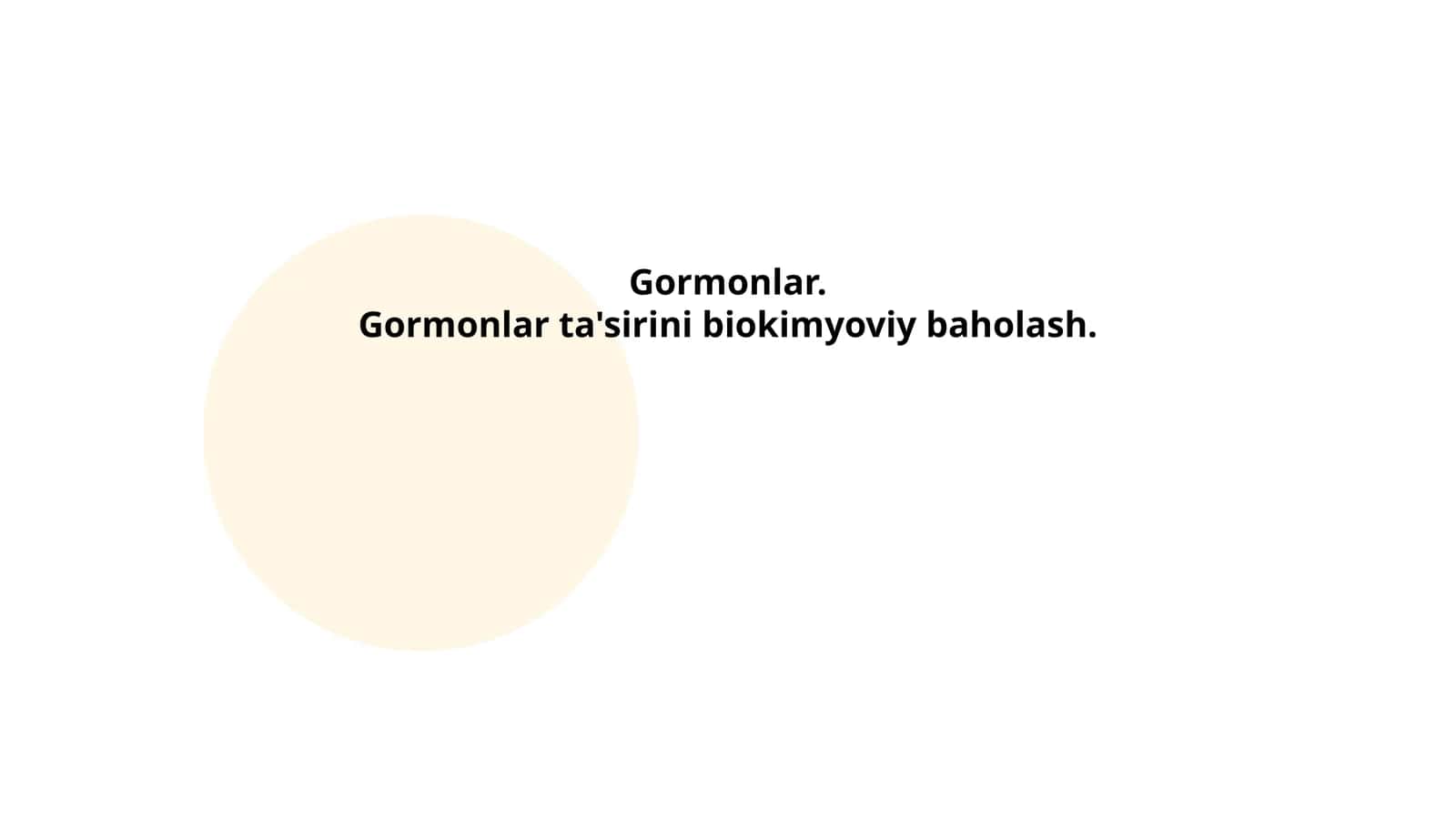 Gormonlar ta'sirini biokimyoviy baholash 1