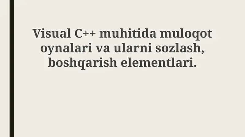 Dialog oynalari va ularning roli Visual C++ muhitida 1