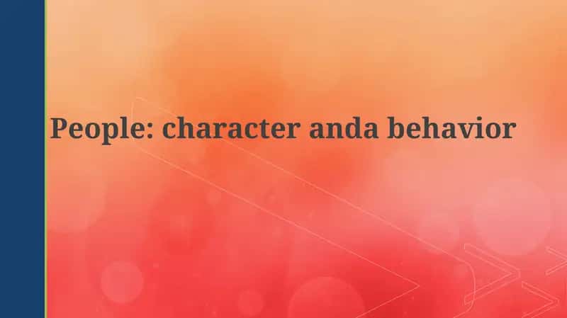 Character and Behavior 1