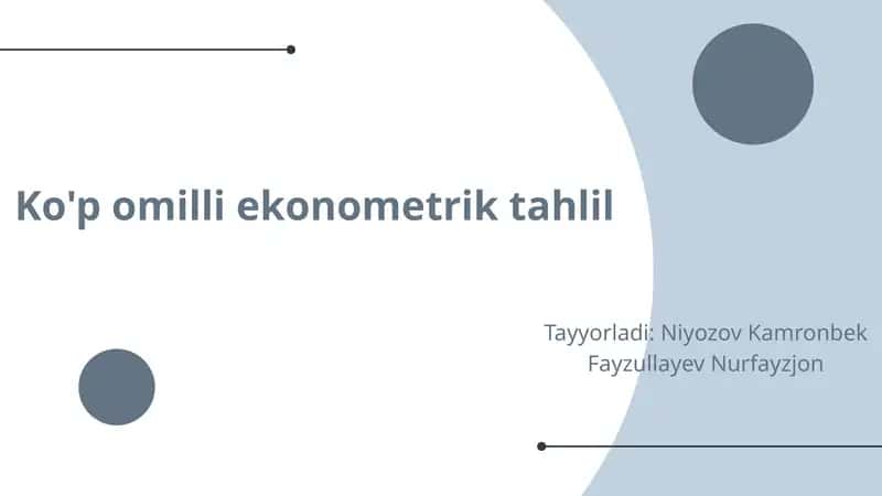 Ko'p omilli ekonometrik tahlil 1
