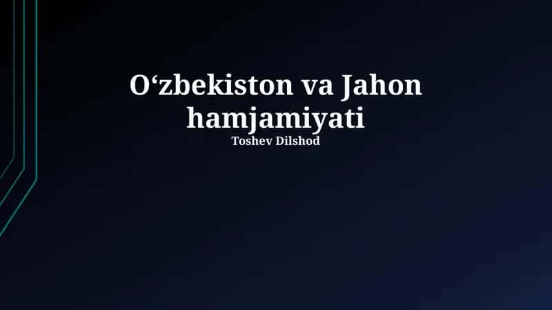 Oʻzbekiston va Jahon hamjamiyati 1