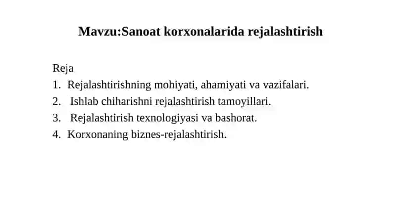 Sanoatkorxonalaridarejalashtirish