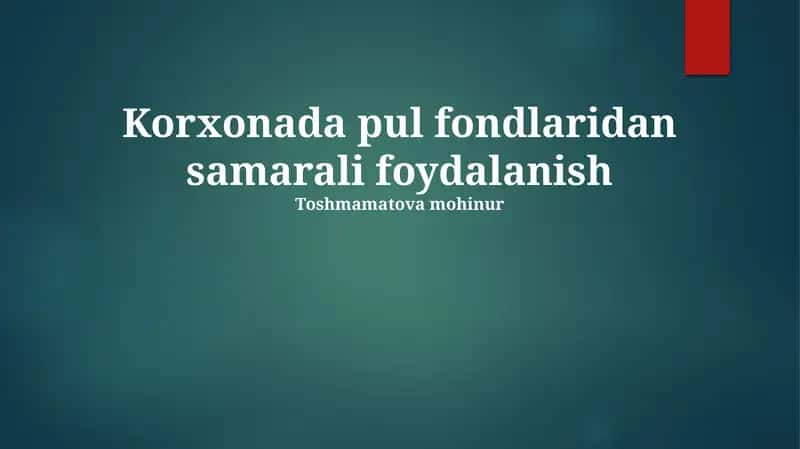 Moliyaviy resurslar tahlili 1