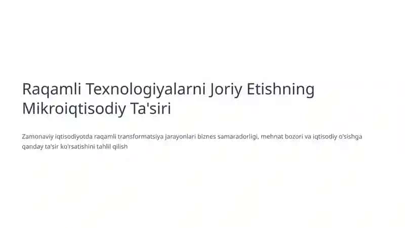 Raqamli Texnologiyalarni Joriy Etishning Mikroiqtisodiy Ta'siri