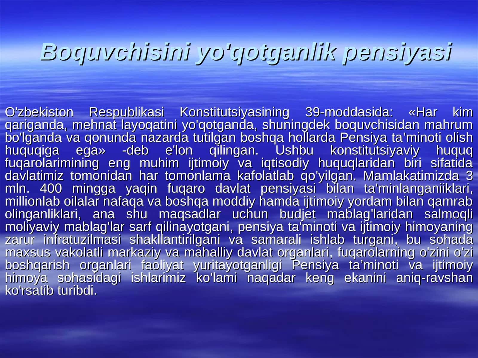 Boquvchisini yo'qotganlik pensiyasi 1