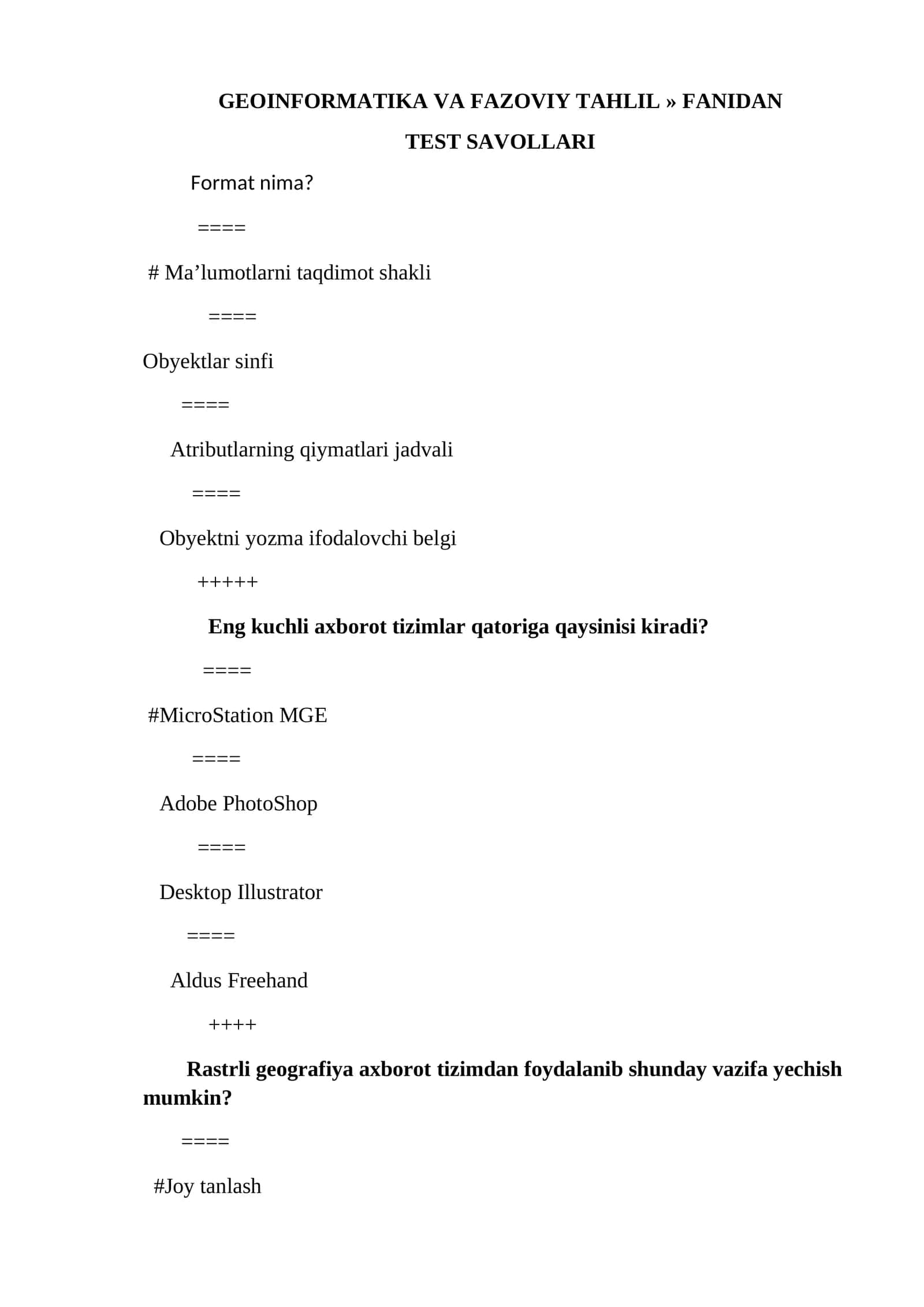 GEOINFORMATIKA VA FAZOVIY TAHLIL » FANIDAN 1