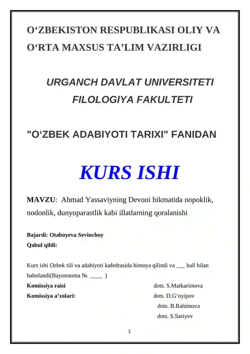 Ahmad Yassaviyning Devoni hikmatida nopoklik, nodonlik, dunyoparastlik kabi illatlarning qoralanishi