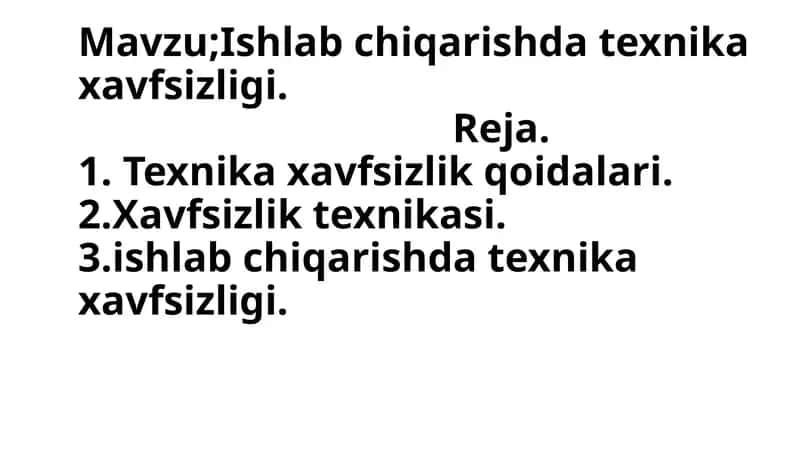 Xavfsizlik texnikasi 1