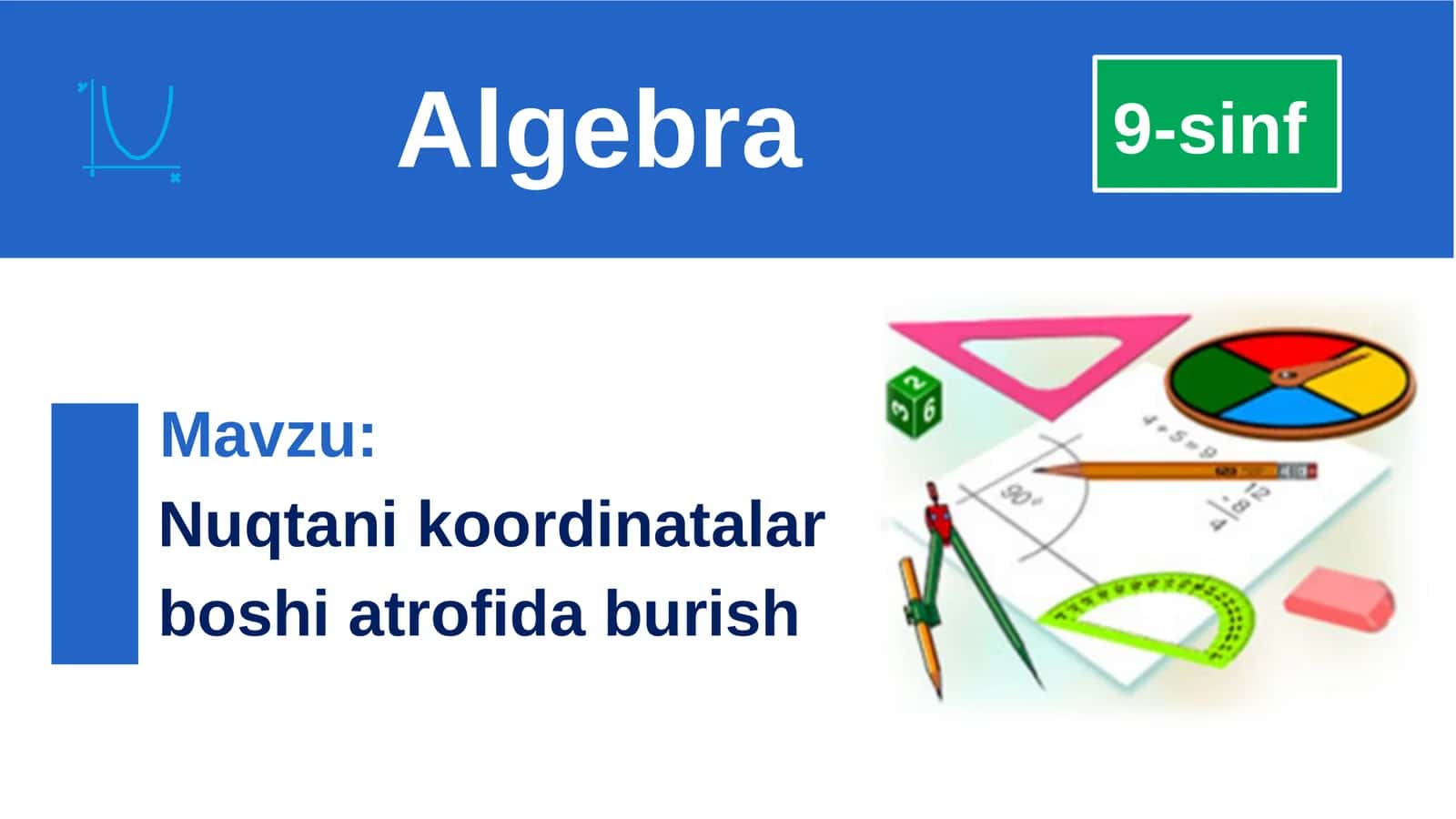 Nuqtani  koordinatalar  boshi  atrofida  burish 1