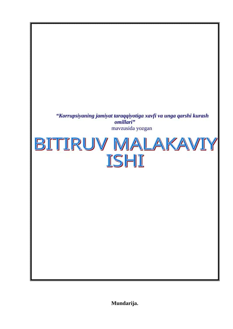 Korrupsiyaning jamiyat taraqqiyotiga xavfi va unga qarshi kurash omillari 1
