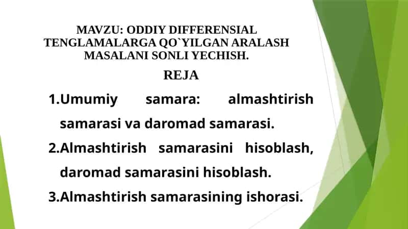 ODDIY DIFFERENSIAL TENGLAMALARGA QO`YILGAN ARALASH MASALANI SONLI YECHISH 1