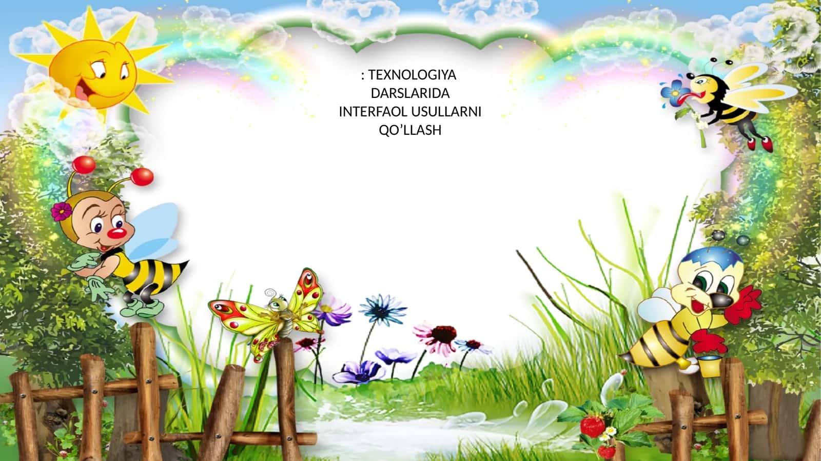TEXNOLOGIYA DARSLARIDA INTERFAOL USULLARNI QO’LLASH 1