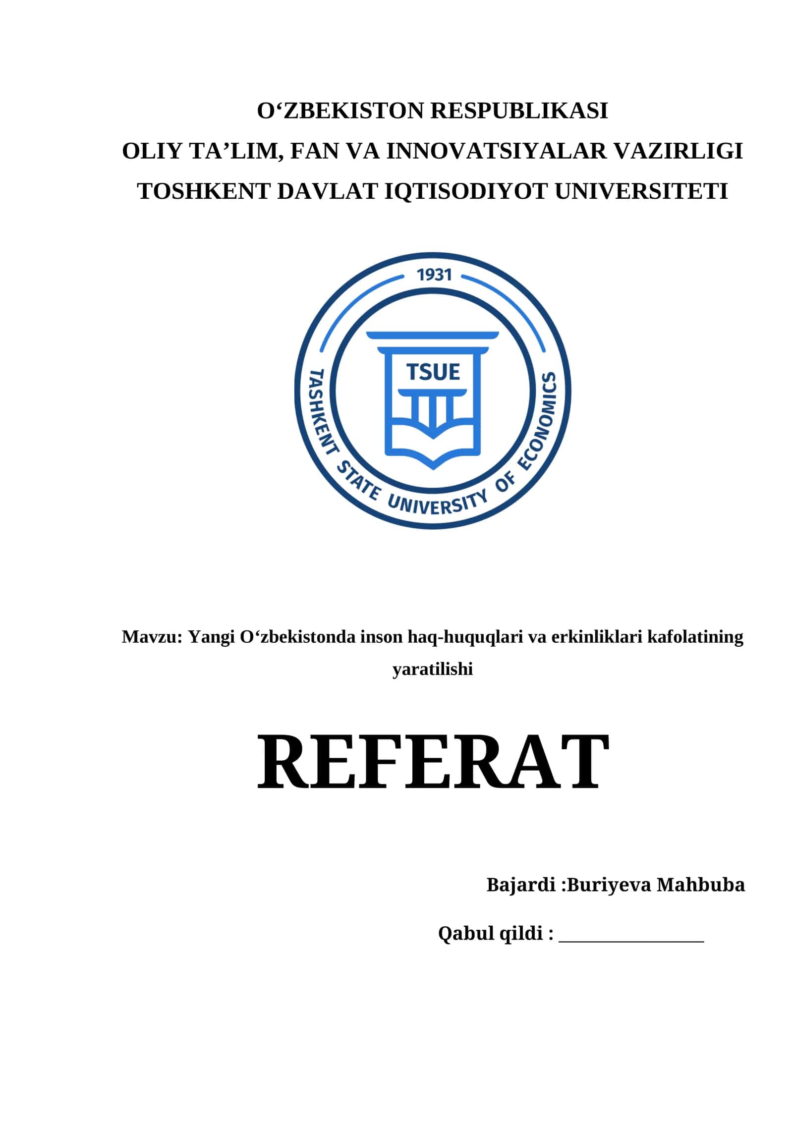 Yangi Oʻzbekistonda inson haq-huquqlari va erkinliklari kafolatining yaratilishi 1