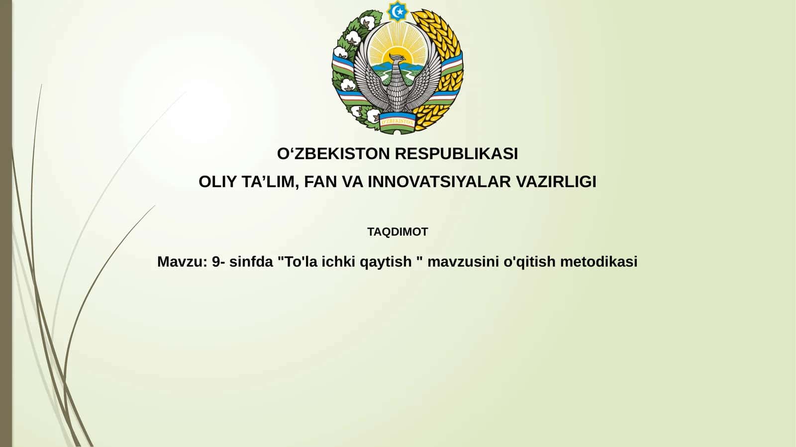 9-sinfda"To'laichkiqaytish"mavzusinio'qitishmetodikasi 1