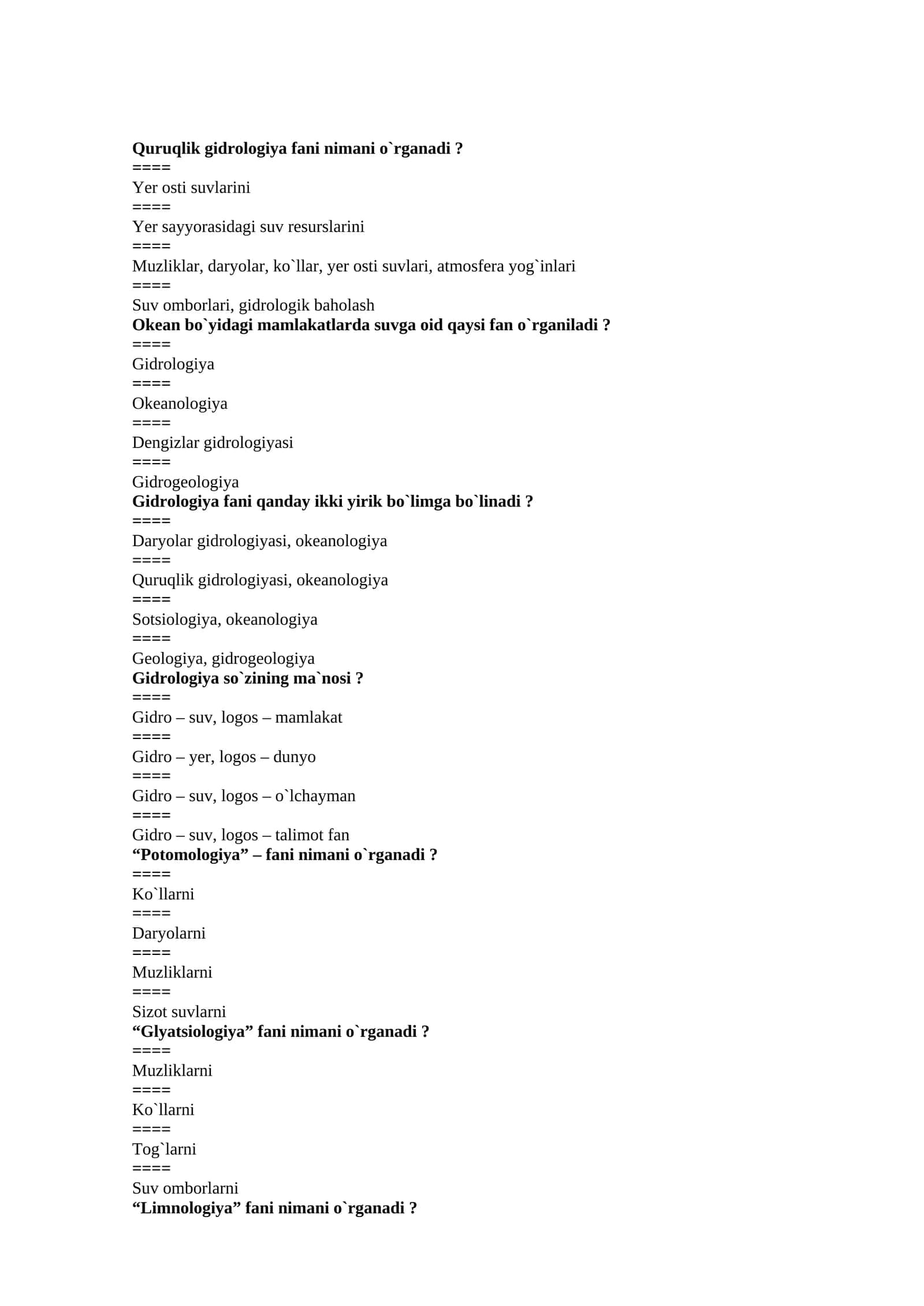 Quruqlik gidrologiya fani nimani o`rganadi? 1