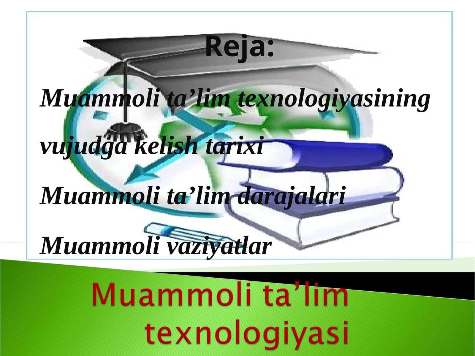 Muammoli ta’lim texnologiyasi 1