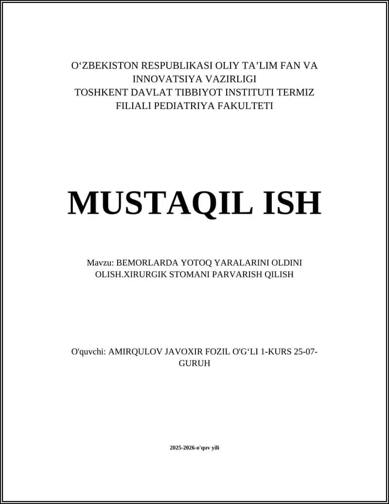 BEMORLARDA YOTOQ YARALARINI OLDINI OLISH.XIRURGIK STOMANI PARVARISH QILISH 1
