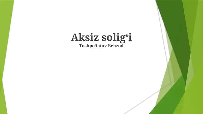 Aksiz soligʻi 1