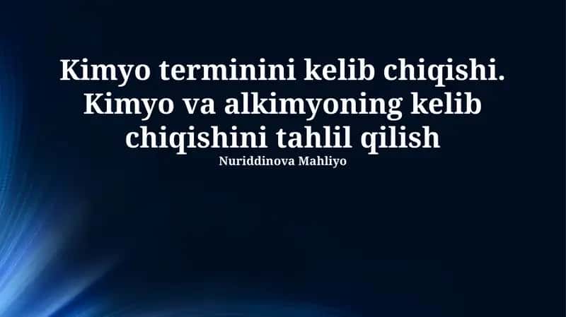Kimyo va Alkimyo: Kelib Chiqishi va Evolyutsiyasi 1