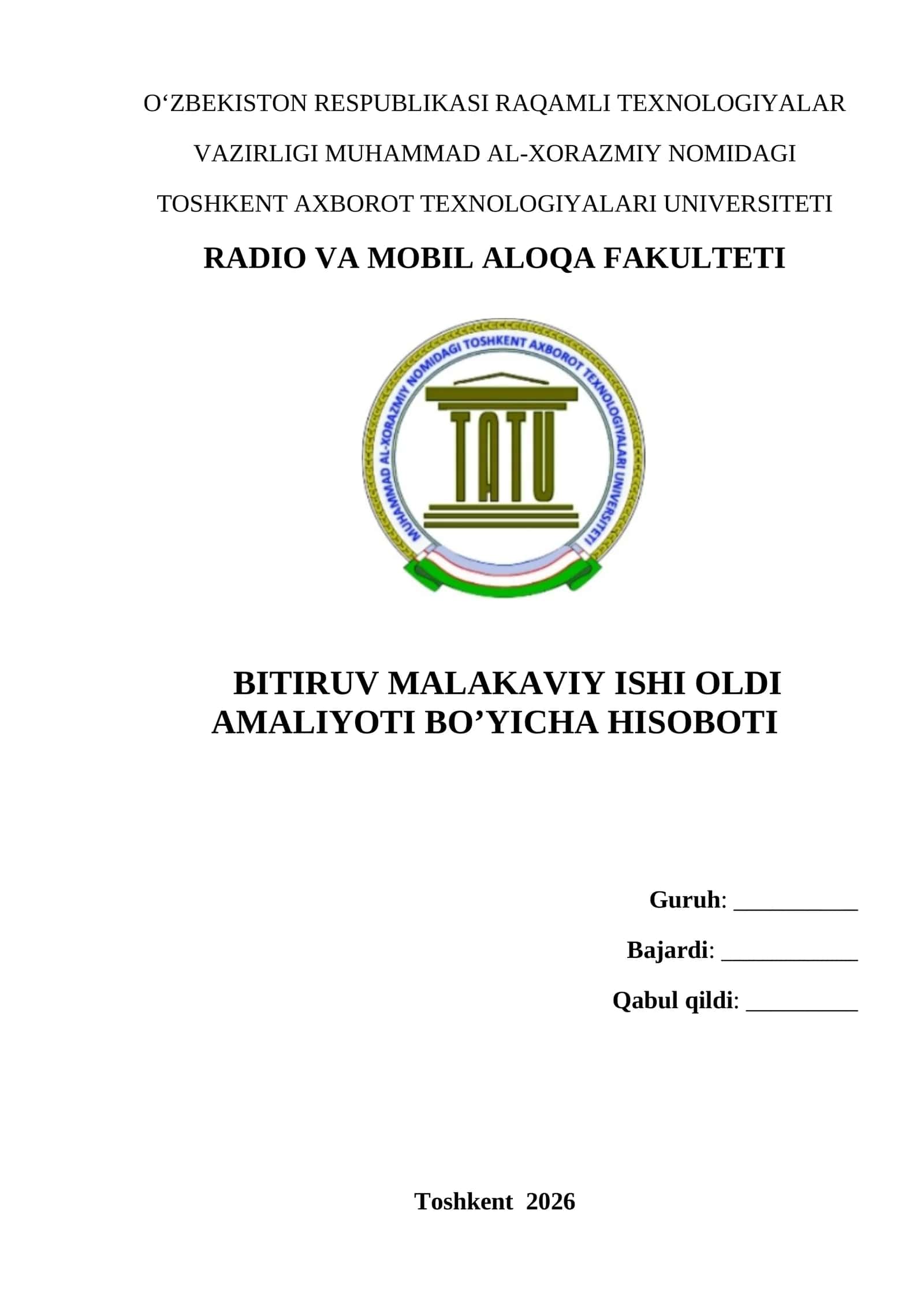 Bitiruv malakaviy ishi oldi amaliyoti bo’yicha hisoboti UZTELECOM 1