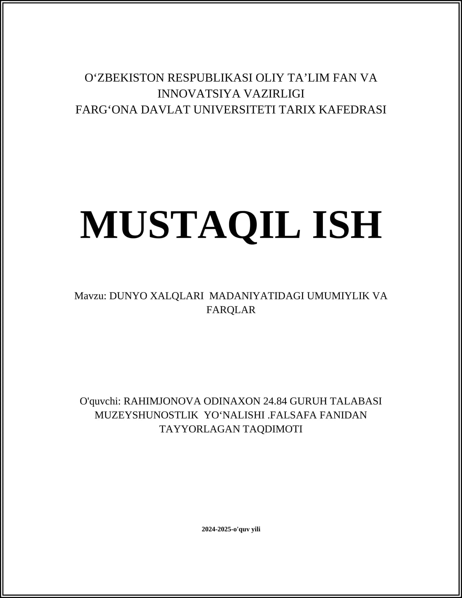 DUNYO XALQLARI MADANIYATIDAGI UMUMIYLIK VA FARQLAR 1