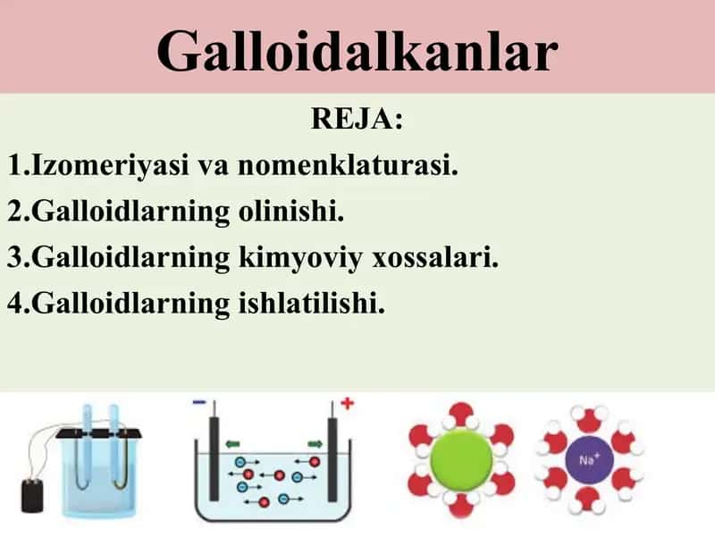 Alifatik galogen(Galloidalkanlar) hosilalar 1