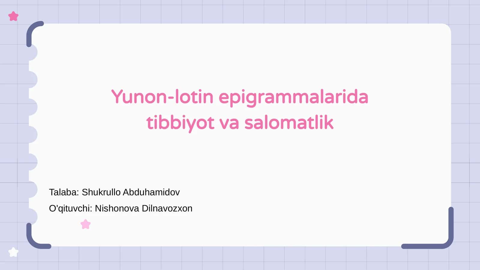 Yunon Latin Epigramma va Tibbiyot Asoslari 1