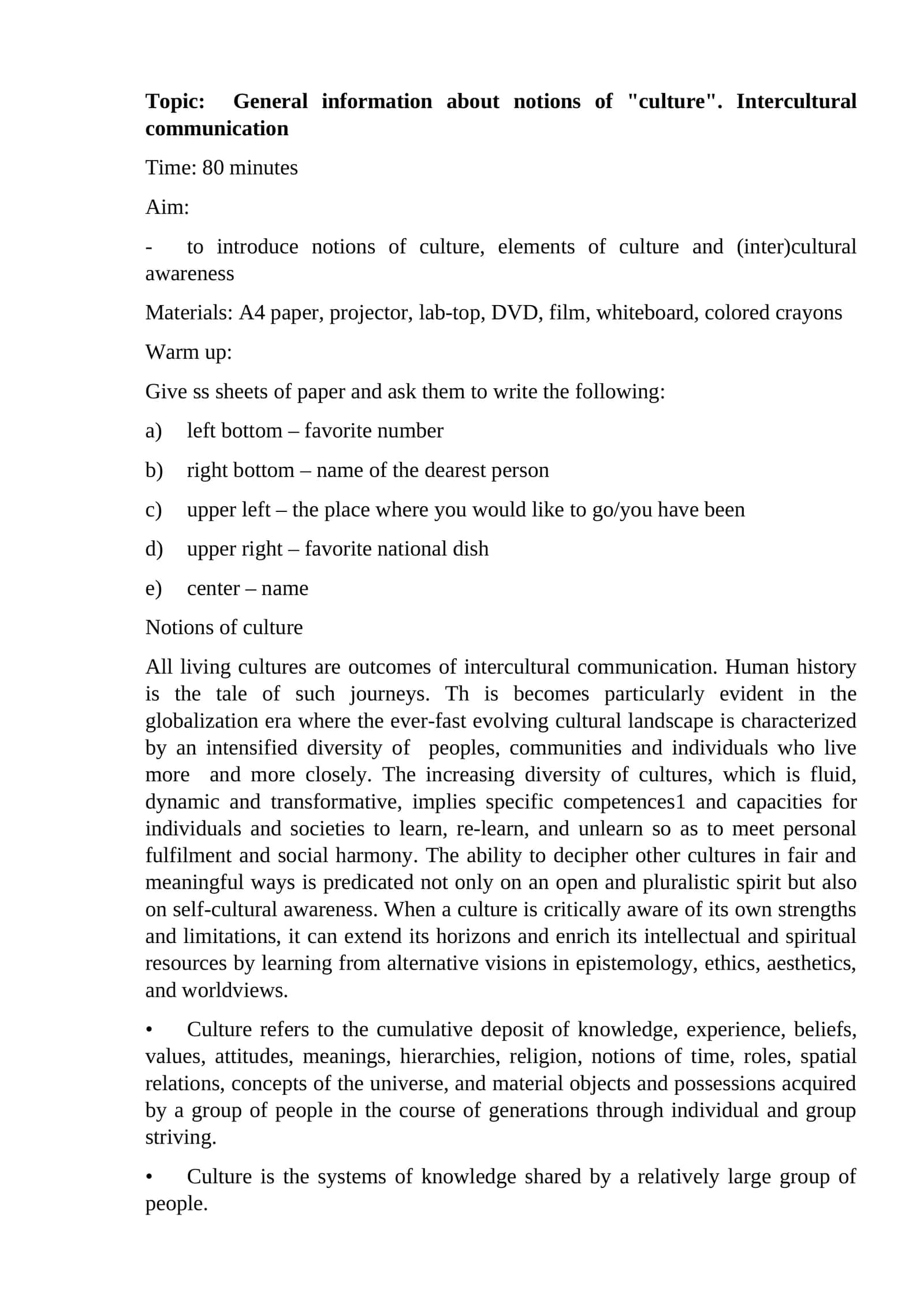 Notions of culture in intercultural communication 1