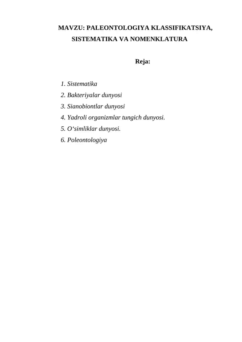 PALEONTOLOGIYA KLASSIFIKATSIYA, SISTEMATIKA VA NOMENKLATURA 1