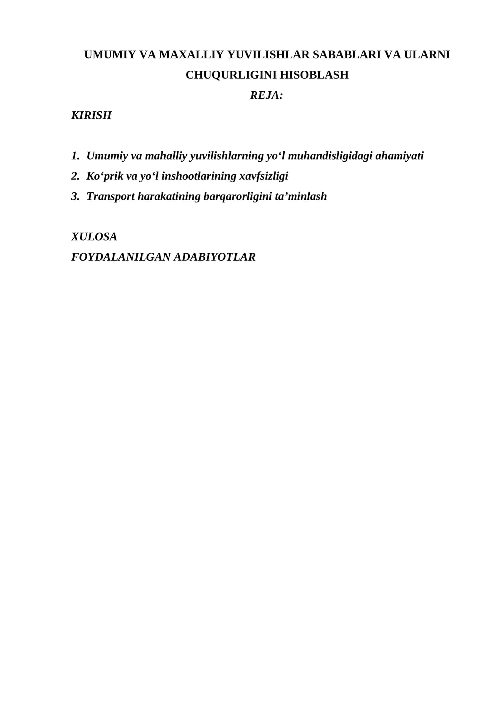 UMUMIY VA MAXALLIY YUVILISHLAR SABABLARI VA ULARNI CHUQURLIGINI HISOBLASH 1