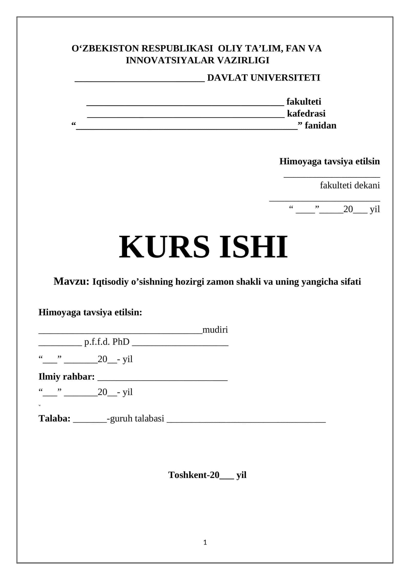 Iqtisodiy o’sishning hozirgi zamon shakli va uning yangicha sifati 1