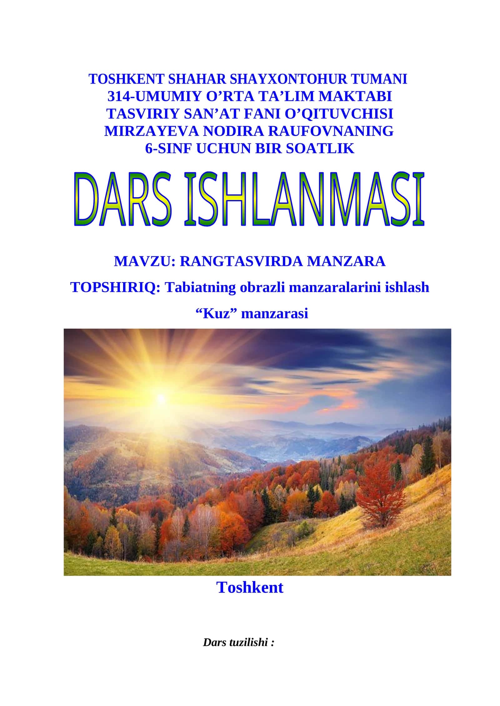 6-sinf Tasviriy san'at Rangtasvirda manzara, kuz manzarasini ishlash dars ishlanma 1