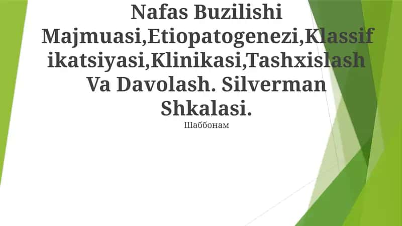 Yangi Tuĝilgan Chaqaloqlarda Nafas Buzilishi Majmuasi 1