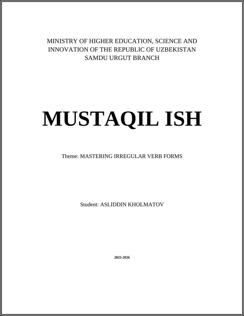 MASTERING IRREGULAR VERB FORMS 1