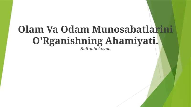 Inson munosabatlarini o'rganishning ahamiyati 1