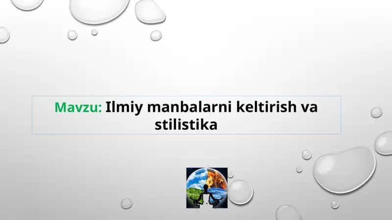 Ilmiy manbalarni keltirish va stilistika 1