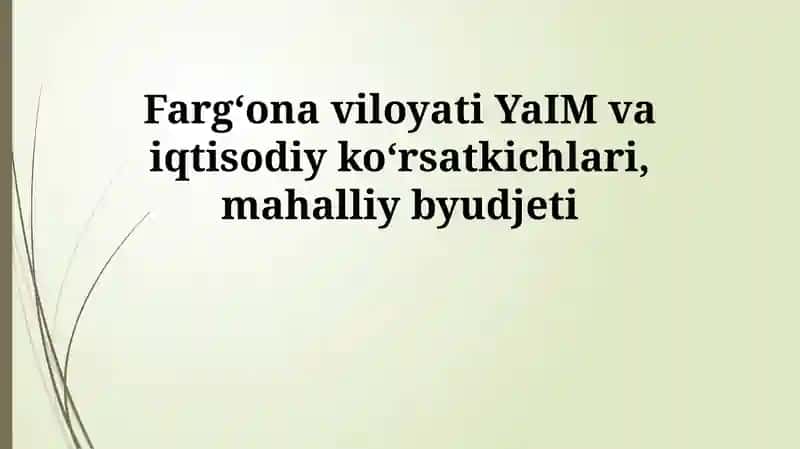 Fergana viloyati Yalpi Ichki Mahsuloti (YaIM)